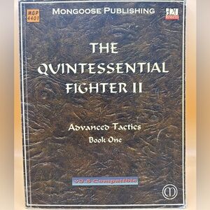 The Quintessential Fighter II Advanced Tactics Dungeons & Dragon V3.5 Compatible